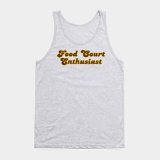 Food Court Enthusiast Tank Top